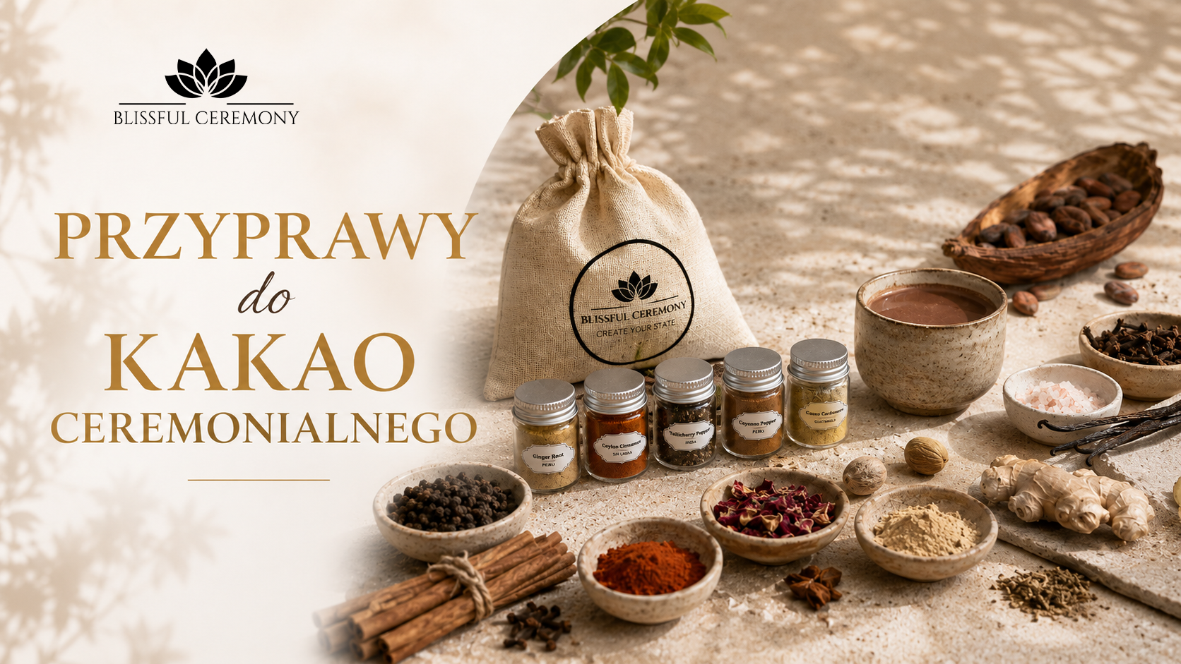 Przyprawy do Kakao Ceremonialnego
