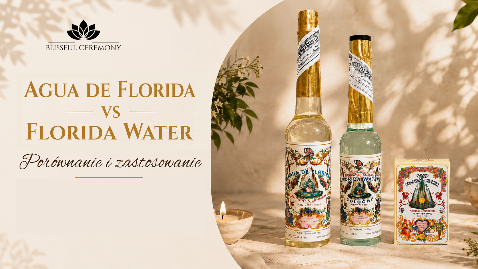 Agua de Florida vs Florida Water – Porównanie i Zastosowanie | #3